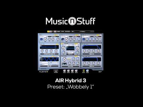 Music nStuff: AIR Hybrid 3 „Wobbely 1"