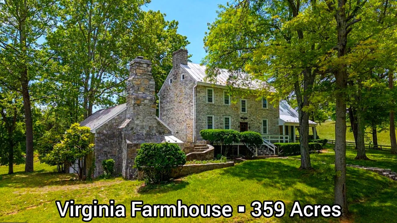 Virginia Farmhouses For Sale | 359 Acres | Virginia Land For Sale | Horses Property | VOF Easement