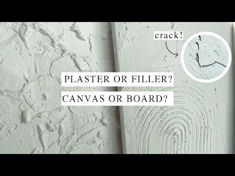 Plaster Vs. Filler Textured Art | Canvas or Board?