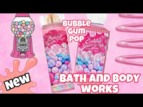 BATH AND BODY WORKS SUMMER 2022 BATHANDBODYWORKS BUBBLE GUM