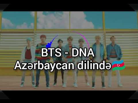BTS - DNA (Azerbaycan dilinde tercumesi) 2020 MerkurieM