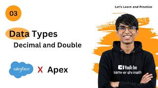Decimal vs Double in Apex | Salesforce Apex Data Types for Beginners | Tutorial & Examples