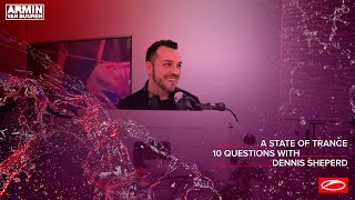 10 Questions With: Dennis Sheperd