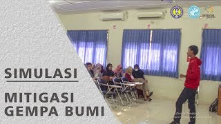 Simulasi Mitigasi Gempa