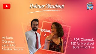 TED Üniversitesi PDR Hakkında Her Şey/ 2.Bölüm