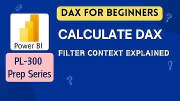 DAX #1 : CALCULATE DAX Function | Filter Context | Power BI Tutorial for Beginners #dax