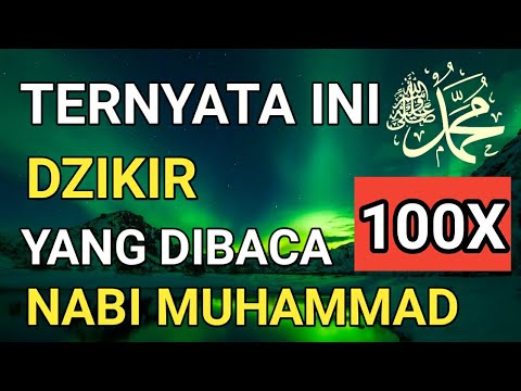 Dzikir Yang Sering Dibaca Nabi Muhammad Saw 100x Youtube