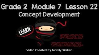 Grade 2 Module 7 Lesson 22 Concept Development