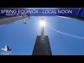 SPRING EQUINOX - LOCAL NOON | GRIFFITH OBSERVATORY | MARCH 20, 2023