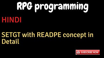 IBM i, AS400 Tutorial, iSeries, System i - SETGT with READPE concept in Detail_HINDI