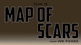 Map of Scars feat. Jessie Hooker-Bailey