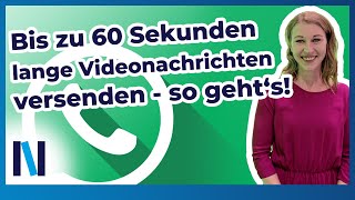 WhatsApp: Video-Sofortnachrichten statt Sprachnachrichten aufnehmen und versenden screenshot 4