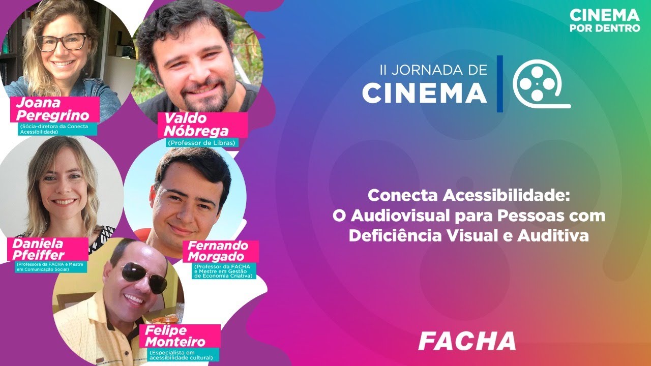 Conecta Acessibilidade: o Audiovisual para Pessoas com Deficiência ...
