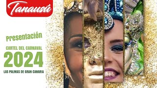 Presentación del Cartel del Carnaval 2024 de Las Palmas de Gran Canaria | Tanausú.