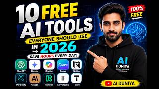 10 Free AI Tools Everyone Should Use in 2026 🤖 | Save Hours Every Day