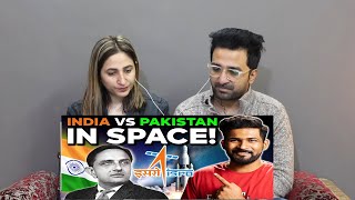 Pakistani Reacts to India vs Pakistan: The SPACE Race! | Vikram Sarabhai Story by Abhi and Niyu