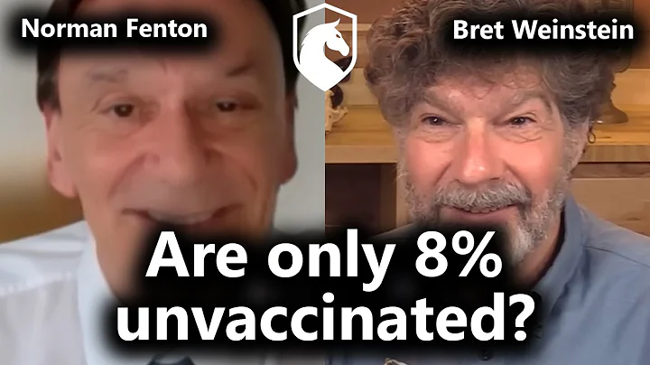 Why are the unvaxxed dying at higher rates after vaccine rollout? (Norman Fenton & Bret Weinstein)