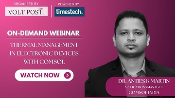 Webinar on Thermal Management in Electronic Devices with COMSOL