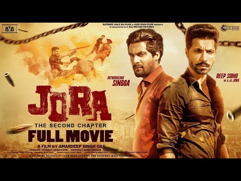 Jora 10 Numberia 2 The Second Chapter (Full Movie) | Deep Sidhu | Singga | Latest Punjabi Movie 2020