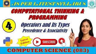 CS (083) Lecture 4 : Computational Thinking & Programming || Python Operators Explained || Operators