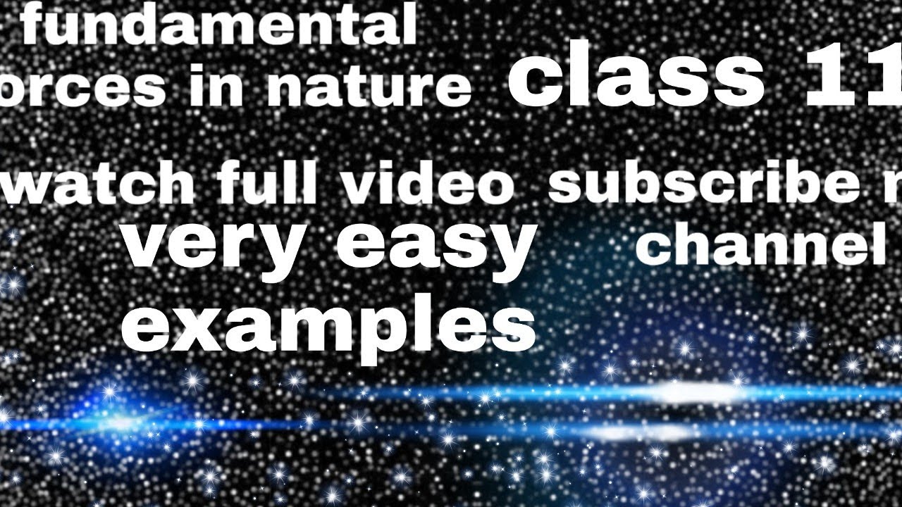 Fundamental forces in nature. Class 11 - YouTube