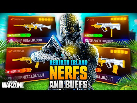 TOP META Loadout *NERFS and BUFFS* REBIRTH ISLAND