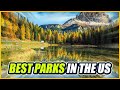 Top 10 Best NATIONAL PARKS to Visit in the US