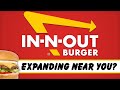 Innout burger  expanding near you