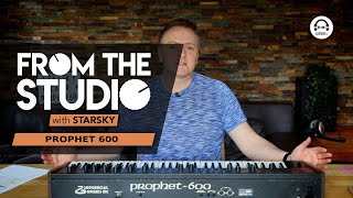 From The Studio - Prophet 600