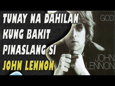 Bakit Pinaslang Si John Lennon ? ? ? | Jevara PH