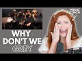 WHY DON'T WE I Grey I Vocal coach reacts!