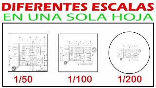 CONFIGURAR diferentes ESCALAS EN UNA SOLA HOJA AUTOCAD 2022LAYOUT