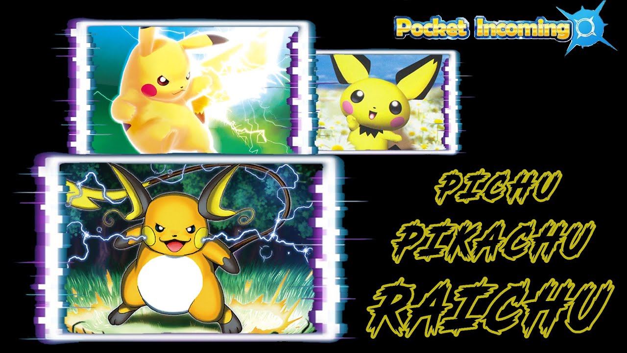 PICHU * PIKACHU * RAICHU ALL SKILL & ULTIMATE POKEMON POCKET