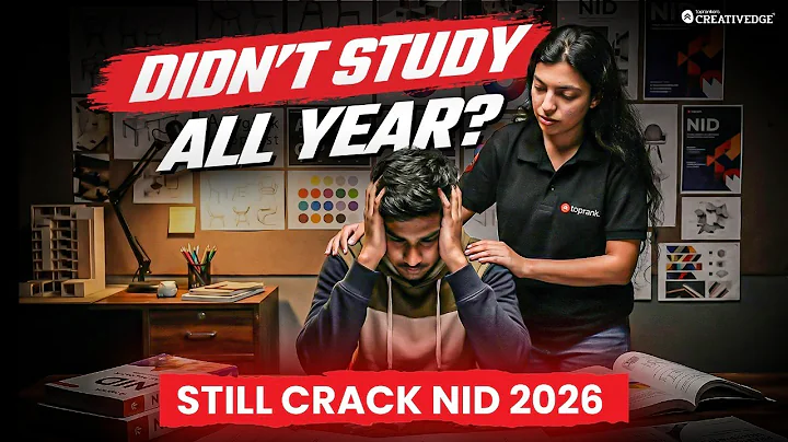 Didn’t Study All Year? Still Crack NID 2026 🔥 | Last-Minute Strategy for Aspirants