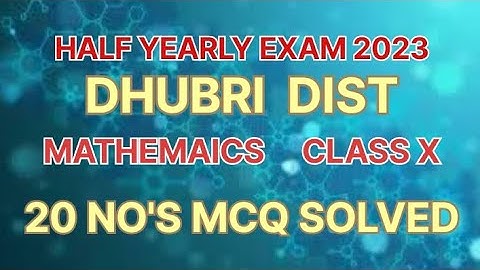 Half yearly Exam 2023-24 #dhubri dist #class10 #mathematics #paper #success #seba #most