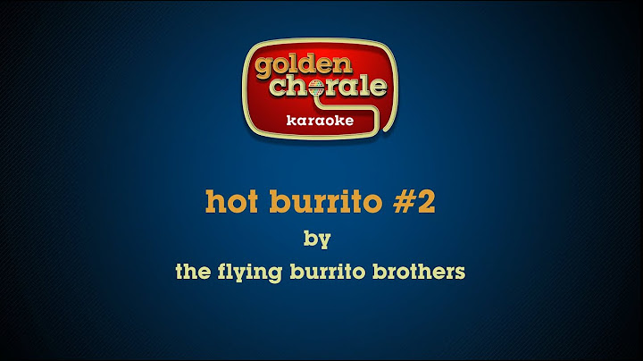 Hot Burrito #2 Karaoke version - Karaoke performance video thumbnail