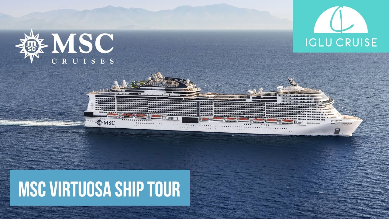 MSC Virtuosa Ship Tour Iglu Cruise YouTube