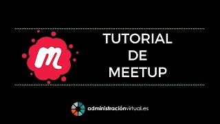 Tutorial Meetup - AdministraciónVirtual.es