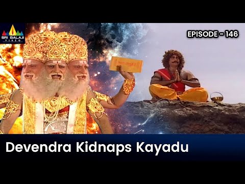 Devendra Kidnaps Kayadu | Episode 146 | Om Namah Shivaya Telugu Serial @SriBalajiMovies - SRIBALAJIMOVIES