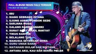 IWAN FALS - IBU | SALAM O.I - FULL ALBUM TERBAIK TANPA IKLAN
