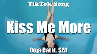 Doja Cat ft. SZA - Kiss Me More (Lyrics)-TikTok Song