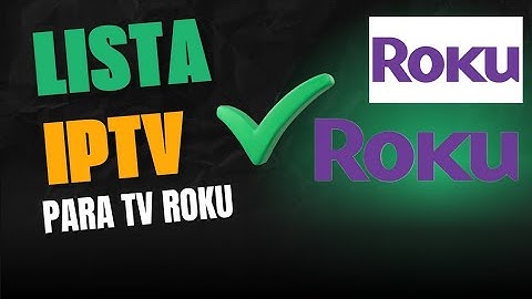 👉 COMO INSTALAR IPTV NA ROKU TV | Aplicativo para Assistir Lista IPTV Grátis 2025