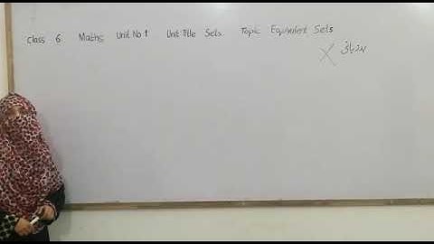 Mathematics Class 6 P.No 9 Unit 1 " Sets " Topic  Equivalent Sets