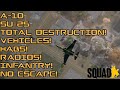 Squad: A-10/SU-25 Destruction!