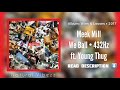 432Hz Meek Mill We Ball Ft Young Thug mp3
