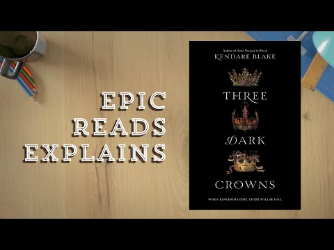 Epic Reads Explains | Three Dark Crowns by Kendare Blake | Book Trailer