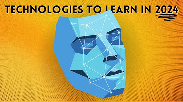 Top 10 technologies to learn in 2024