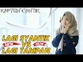 DJ EMANG LAGI TAMPAN, LAGI SYANTIK,AKIMILAKU 2018