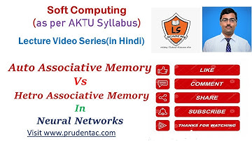 Difference between Auto Associative and  Hetro Associative Memory in neural network | Soft Computing