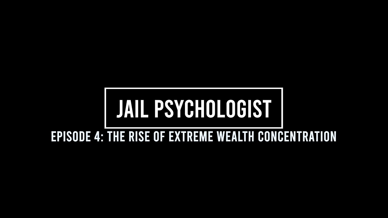 Episode 4: The Rise of Extreme Wealth Concentration